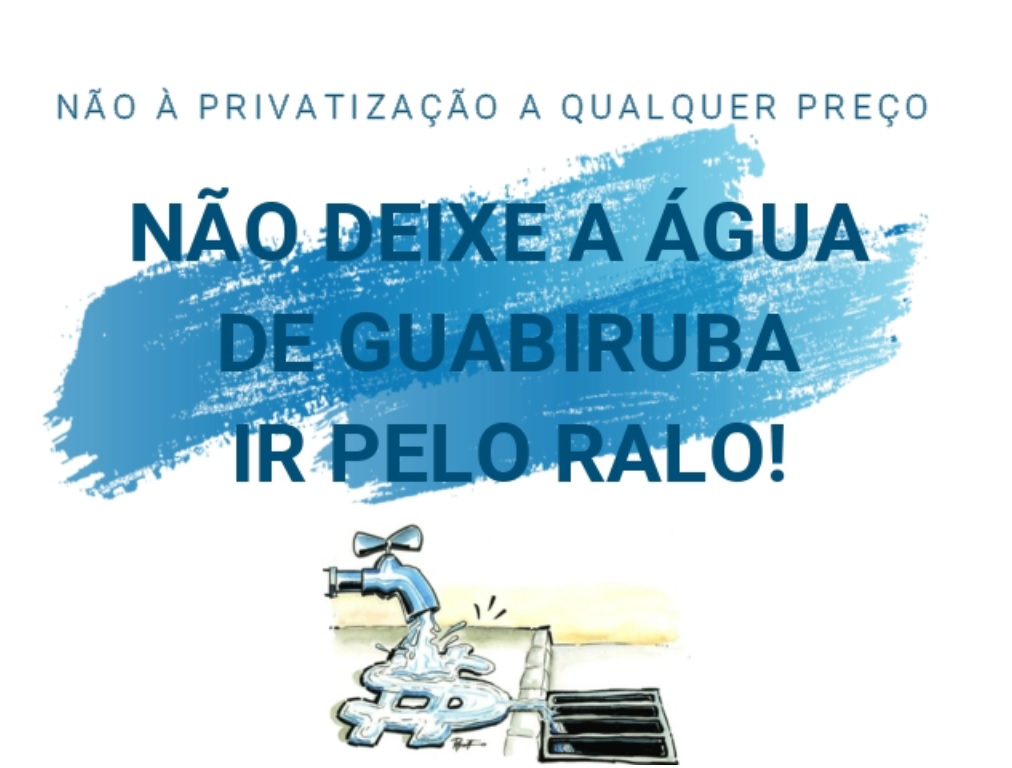 NÃO À PRIVATIZAÇÃO A QUALQUER CUSTO