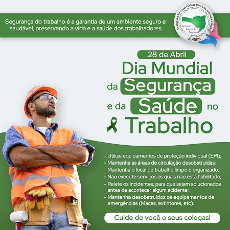 Dia Mundial da Segurança e Saúde no Trabalho - 2023