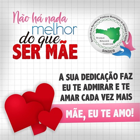 SINSEB homenageia o "Dia das Mães" em suas redes.