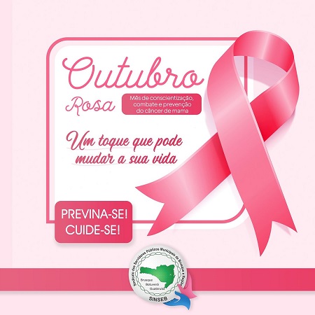 Outubro Rosa - Mês de conscientização, combate e prevenção do câncer de mama  Um toque que pode mudar a sua vida. Previna-se! Cuide-se!
