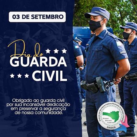 SINSEB parabenizou em suas redes os profissionais da Guarda Civil, dia 03/09/2023.