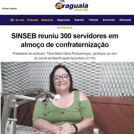 Presidente do Sindicato falou sobre almoço em comemoração ao Dia do Servidor na Rádio Araguaia; Confira: