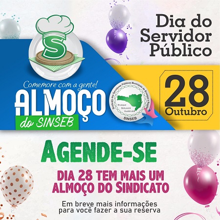 Vem aí mais um Dia do Servidor! Coloca na tua agenda e venha comemorar conosco. Dia 28 de Outubro.  Aguardem.