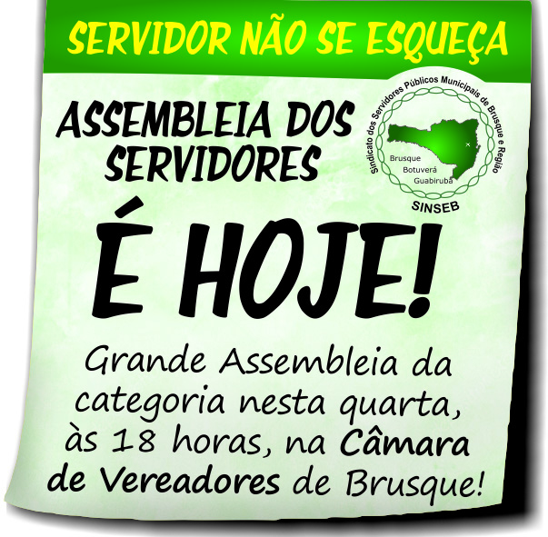 É HOJE! ASSEMBLEIA DATA-BASE BRUSQUE E BOTUVERÁ