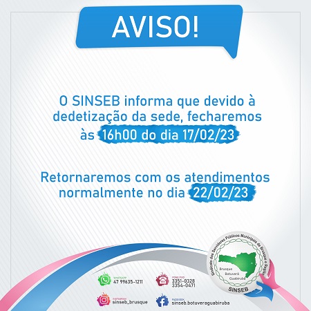 Aviso - Dedetização na sede do SINSEB no dia 17/02/2023.