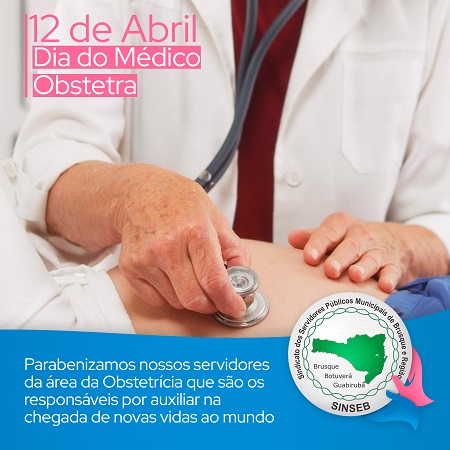 SINSEB homenageia "Dia do Médico Obstetra" em suas redes - 2023.