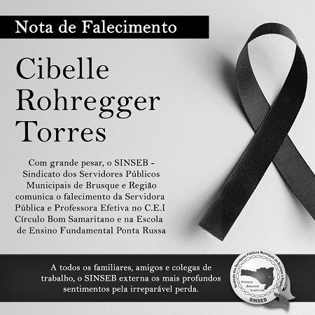 Nota de Falecimento - Cibelle Rohregger Torres.