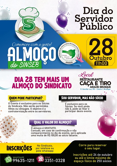 Dia 28 é dia do Servidor Público O SINSEB está organizando uma grande festa para você. Venha comemorar conosco.