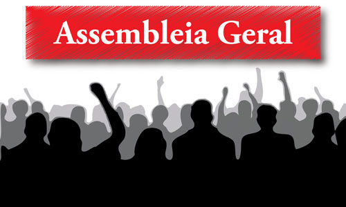 NÃO PERCA ASSEMBLEIA GERAL NO DIA 23 DE JUNHO NA SUBSEDE DE GUABIRUBA
