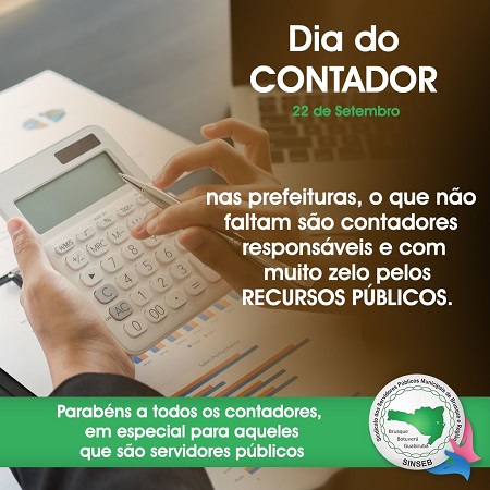 22 de Setembro - Dia do Contador  Nas prefeituras, o que não faltam são contadores responsáveis e com muito zelo pelos RECURSOS PÚBLICOS. ..