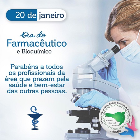 SINSEB parabeniza os servidores Farmacêuticos e Bioquímicos