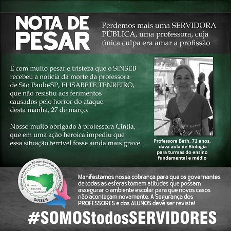 Nota de Pesar - Elisabete Tenreiro - Professora vítima de atentado em SP.