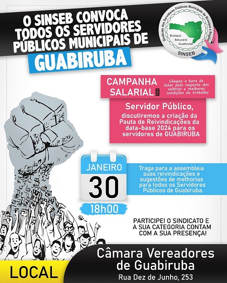 A Assembleia Geral Ordinária de Data-base de Guabiruba 2024 ocorrerá dia 30 de janeiro, às 18h00 na Câmara dos Vereadores de Guabiruba.  