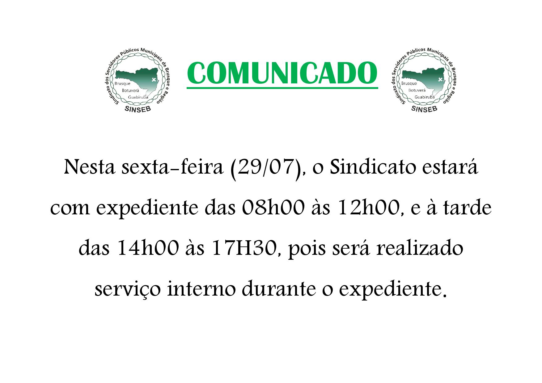 SINDICATO ESTARÁ ABERTO NA SEXTA-FEIRA DAS 08H00 ÀS 12H00 E DAS 14H00 ÀS 17H30